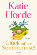 Cover: Gl&uuml;ck auf der Sommerinsel - L&uuml;bbe