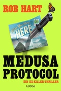Cover: Medusa Protocol - L&uuml;bbe