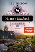 Cover: Hamish Macbeth liest zwischen den Zeilen - L&uuml;bbe