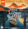 Cover: Tanz der Ahornblätter - Lübbe Audio