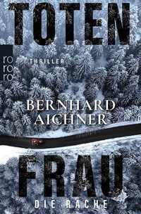 Enlarge image Cover: Totenfrau - Die Rache - Rowohlt Taschenbuch