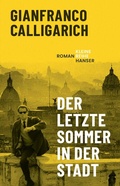 Cover: Der letzte Sommer in der Stadt - Zsolnay