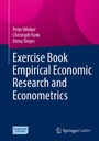 Cover: Exercise Book Empirical Economic Research and Econometrics - Springer