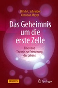 Cover: Das Geheimnis um die erste Zelle - Springer