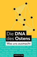 Cover: Die DNA des Ostens - Mitteldeutscher Verlag