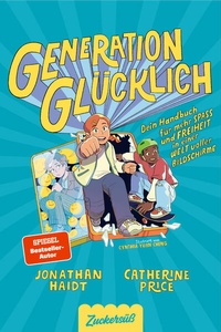 Enlarge image Cover: Generation Glücklich - Zuckersüß Verlag
