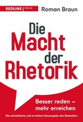 Cover: Die Macht der Rhetorik - REDLINE