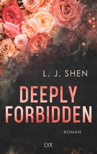 Enlarge image Cover: Deeply Forbidden - LYX