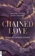 Cover: Kings of Cypress Pointe - Chained Love - LYX
