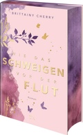 Cover: Wie das Schweigen vor der Flut - LYX