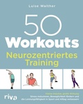 Cover: 50 Workouts - Neurozentriertes Training - Riva
