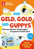 Cover: Von Geld, Gold und Guppys - Stiftung Warentest