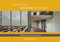 Cover: Auszeichnung Baukultur Oberhausen: Klosterkirche Unsere Liebe Frau - ATHENA-Verlag