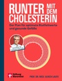 Cover: Runter mit dem Cholesterin - Stiftung Warentest