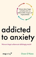 Cover: Addicted to Anxiety - mvg
