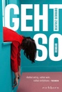 Cover: Geht so - Eichborn