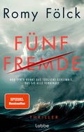 Cover: F&uuml;nf Fremde - L&uuml;bbe