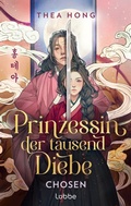 Cover: Prinzessin der tausend Diebe - Chosen - L&uuml;bbe