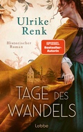 Cover: Tage des Wandels - L&uuml;bbe