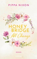 Cover: Honeybridge. All Change - L&uuml;bbe