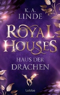 Cover: Royal Houses - Haus der Drachen - L&uuml;bbe