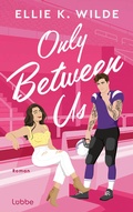 Cover: Only Between Us - L&uuml;bbe