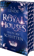 Cover: Royal Houses - Haus der Schatten - L&uuml;bbe
