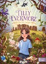 Cover: Tilly Evermore und der Ruf der ewigen Steine - Baumhaus