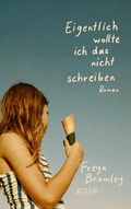 Cover: Eigentlich wollte ich das nicht schreiben - pola