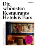 Bild: Die sch&ouml;nsten Restaurants, Hotels & Bars 2026 - Callwey