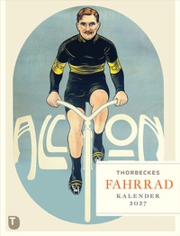 Enlarge image Cover: Thorbeckes Fahrrad-Kalender 2027 - Jan Thorbecke Verlag