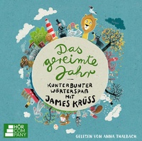 Enlarge image Cover: Das gereimte Jahr - Kunterbunter Wörterspaß mit James Krüss - Lübbe Audio