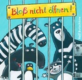 Cover: Blo&szlig; nicht &ouml;ffnen - Baumhaus