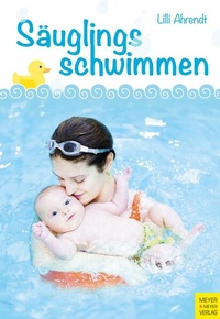 Enlarge image Cover: Säuglingsschwimmen - Meyer & Meyer
