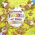 Cover: Kunterbunter Eierspa&szlig; mit Familie Osterhas' - Baumhaus