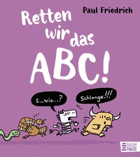 Enlarge image Cover: Retten wir das ABC! - Baumhaus