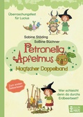 Cover: Petronella Apfelmus - Magischer Doppelband - Baumhaus