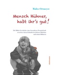 Cover: Mensch H&uuml;hner, habt Ihr's gut - Dielmann, Axel