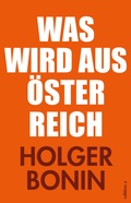 Cover: Was wird aus &Ouml;sterreich? - edition a