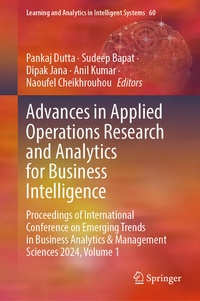 Enlarge image Cover: Advances in Applied Operations Research and Analytics for Business Intelligence - Springer