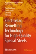 Cover: Electroslag Remelting Technology for High-Quality Special Steels - Springer