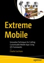 Cover: Extreme Mobile - APress