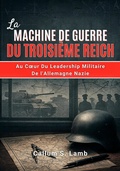 Abbildung von: La Machine De Guerre Du Troisième Reich - SeaHorse Pub