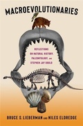 Cover: Macroevolutionaries - Columbia University Press