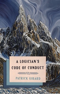 Enlarge image Cover: A Logician's Code of Conduct - McGill-Queen's University Press