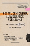 Cover: Postal Censorship, Surveillance, Resistance - McGill-Queen's University Press