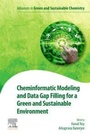 Cover: Cheminformatic Modeling and Data Gap Filling for a Green and Sustainable Environment - Elsevier