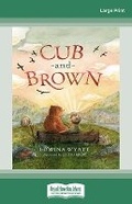 Cover: Cub and Brown - ReadHowYouWant