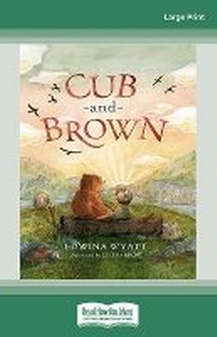 Enlarge image Cover: Cub and Brown - ReadHowYouWant