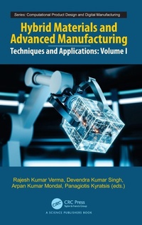 Enlarge image Cover: Hybrid Materials and Advanced Manufacturing - CRC Press
